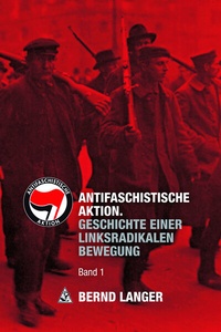 Abbildung von: Antifaschistische Aktion - Unrast Verlag