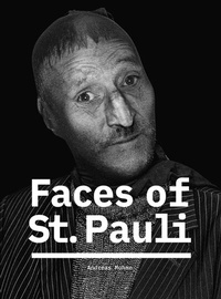 Enlarge image Cover: Faces of St. Pauli - Weissmann Verlag