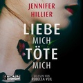 Cover: Liebe mich, t&ouml;te mich - Ronin-H&ouml;rverlag, ein Imprint von Omondi GmbH