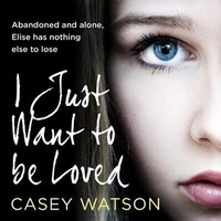 Enlarge image Cover: I Just Want to Be Loved - HarperCollins