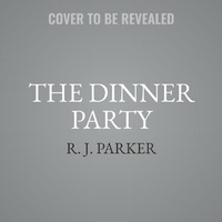 Enlarge image Cover: The Dinner Party - HarperCollins