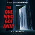 Cover: The One Who Got Away - HarperCollins