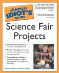 Cover: The Complete Idiot's Guide to Science Fair Projects - DK