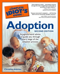 Enlarge image Cover: The Complete Idiot's Guide to Adoption, 2nd Edition - DK