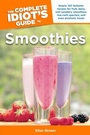 Cover: The Complete Idiot's Guide to Smoothies - DK