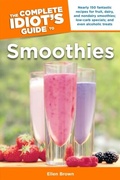 Cover: The Complete Idiot's Guide to Smoothies - DK