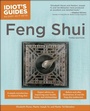 Cover: The Complete Idiot's Guide to Feng Shui, 3rd Edition - DK