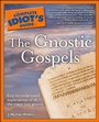 Cover: The Complete Idiot's Guide to the Gnostic Gospels - DK
