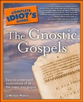 Cover: The Complete Idiot's Guide to the Gnostic Gospels - DK