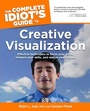 Cover: The Complete Idiot's Guide to Creative Visualization - DK