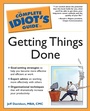 Cover: The Complete Idiot's Guide to Getting Things Done - DK
