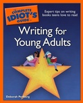 Cover: The Complete Idiot's Guide to Writing for Young Adults - DK