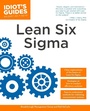 Cover: The Complete Idiot's Guide to Lean Six Sigma - DK
