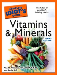 Enlarge image Cover: The Complete Idiot's Guide to Vitamins and Minerals, 3rd Edition - DK