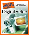 Cover: The Complete Idiot's Guide to Digital Video - DK