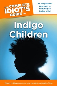 Enlarge image Cover: The Complete Idiot's Guide to Indigo Children - DK