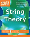 Cover: The Complete Idiot's Guide to String Theory - DK