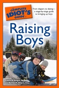 Cover: The Complete Idiot's Guide to Raising Boys - DK