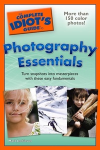 Abbildung von: The Complete Idiot's Guide to Photography Essentials - DK