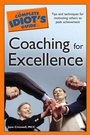 Cover: The Complete Idiot's Guide to Coaching for Excellence - DK