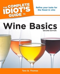 Enlarge image Cover: The Complete Idiot's Guide to Wine Basics, 2nd Edition - DK