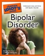 Cover: The Complete Idiot's Guide to Bipolar Disorder - DK