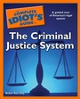 Cover: The Complete Idiot's Guide to the Criminal Justice System - DK