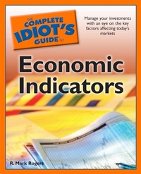 Enlarge image Cover: The Complete Idiot's Guide to Economic Indicators - DK