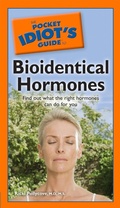 Cover: The Pocket Idiot's Guide to Bioidentical Hormones - DK