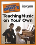 Cover: The Complete Idiot's Guide to Teaching Music on Your Own - DK