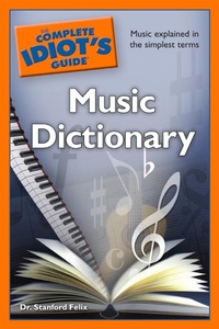 Abbildung von: The Complete Idiot's Guide Music Dictionary - DK