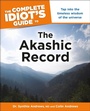 Cover: The Complete Idiot's Guide to the Akashic Record - DK