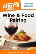 Cover: The Complete Idiot's Guide to Wine and Food Pairing - DK