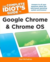 Enlarge image Cover: The Complete Idiot's Guide to Google Chrome and Chrome OS - DK