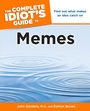 Cover: The Complete Idiot's Guide to Memes - DK