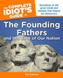 Cover: The Complete Idiot's Guide to the Founding Fathers - DK