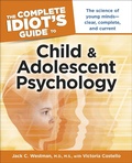 Cover: The Complete Idiot's Guide to Child and Adolescent Psychology - DK