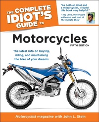 Abbildung von: The Complete Idiot's Guide to Motorcycles, 5th Edition - DK