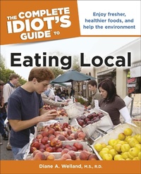 Enlarge image Cover: The Complete Idiot's Guide to Eating Local - DK