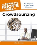 Cover: The Complete Idiot's Guide to Crowdsourcing - DK