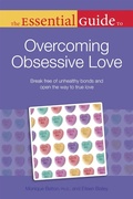 Cover: The Essential Guide to Overcoming Obsessive Love - DK