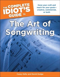 Enlarge image Cover: The Complete Idiot's Guide to the Art of Songwriting - DK