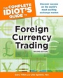 Cover: The Complete Idiot's Guide to Foreign Currency Trading, 2nd Edition - DK