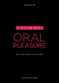 Cover: The Sexy Little Book of Oral Pleasure - DK