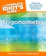 Cover: The Complete Idiot's Guide to Trigonometry - DK