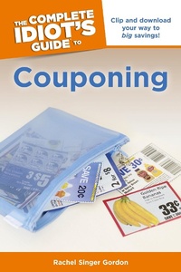 Enlarge image Cover: The Complete Idiot's Guide to Couponing - DK