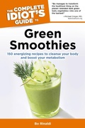 Cover: The Complete Idiot's Guide to Green Smoothies - DK