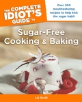 Cover: The Complete Idiot's Guide to Sugar-Free Cooking and Baking - DK