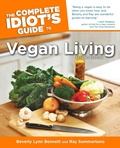 Cover: The Complete Idiot's Guide to Vegan Living, Second Edition - DK