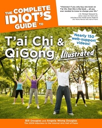 Abbildung von: The Complete Idiot's Guide to T'ai Chi & QiGong Illustrated, Fourth Edition - DK
